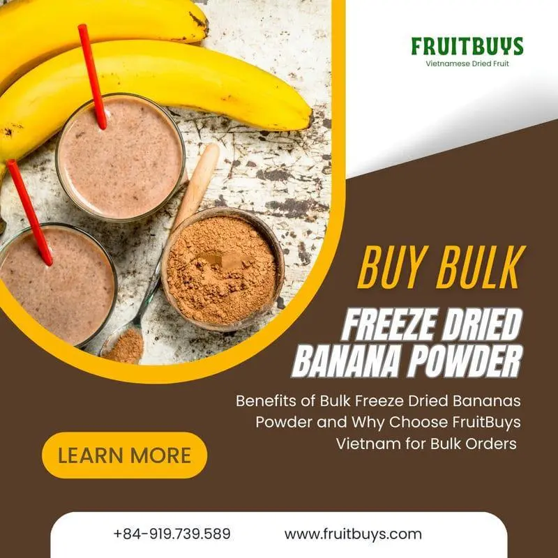 How To Buy Freeze-Dried Bananas Powder In Bulk Best Price FruitBuys Vietnam Freeze Dried Bananas Powder In Bulk 231021