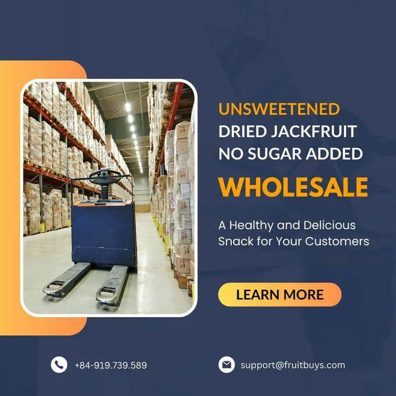 FruitBuys Vietnam Unsweetened Dried Jackfruit No Sugar Added Wholesale 231010