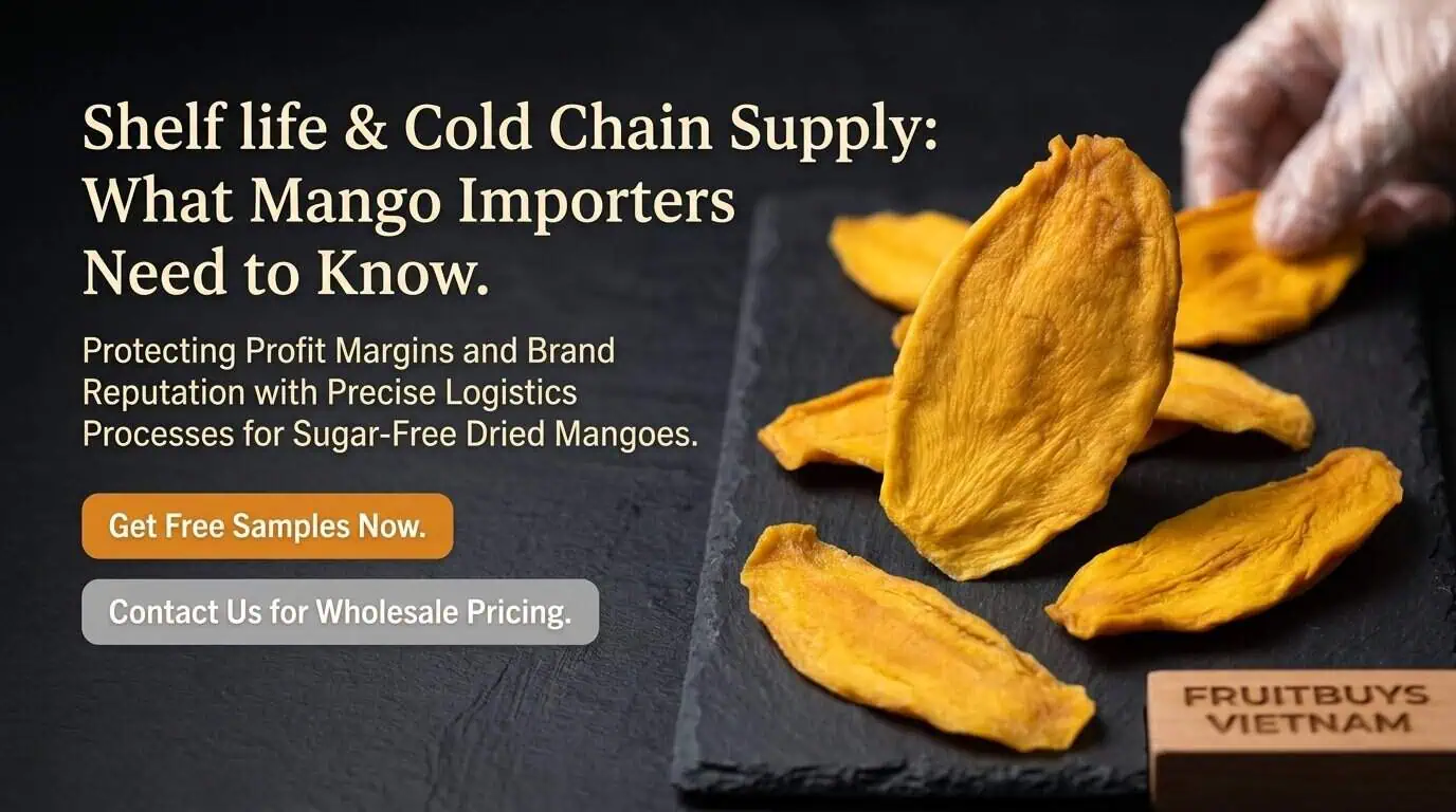 shelf life & cold chain supply that mango importers need to know