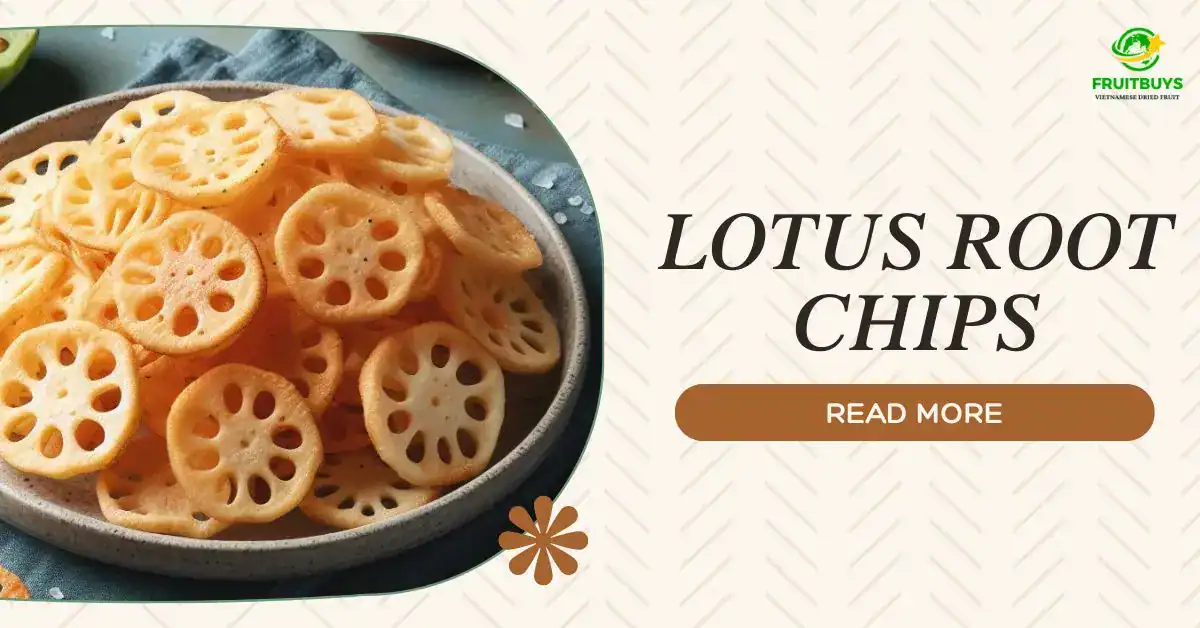 FruitBuys Vietnam Lotus Root Chips